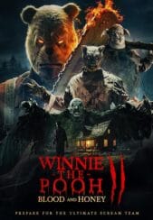 (Winnie the Pooh: Blood and Honey 2 (2024 | وینی خرس پو: خون و عسل 2