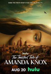 The Twisted Tale of Amanda Knox | روایت پیچیده‌ی آماندا ناکس